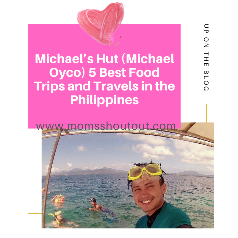 Michael’s Hut (Michael Oyco) 5 Best Food Trips and Travels in the Philippines