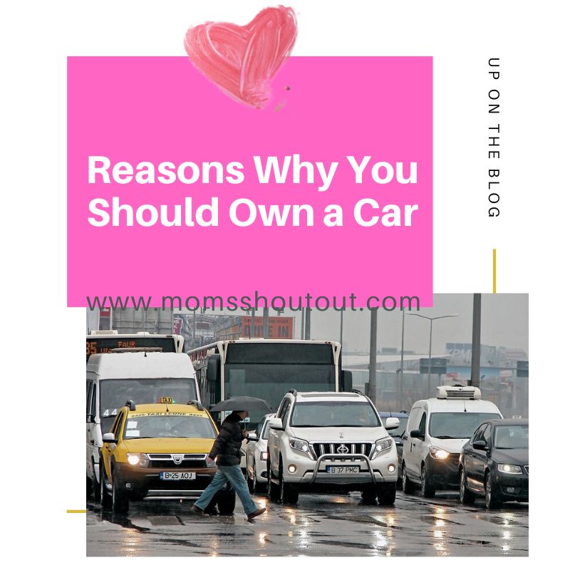 Reasons Why You Should Own a Car