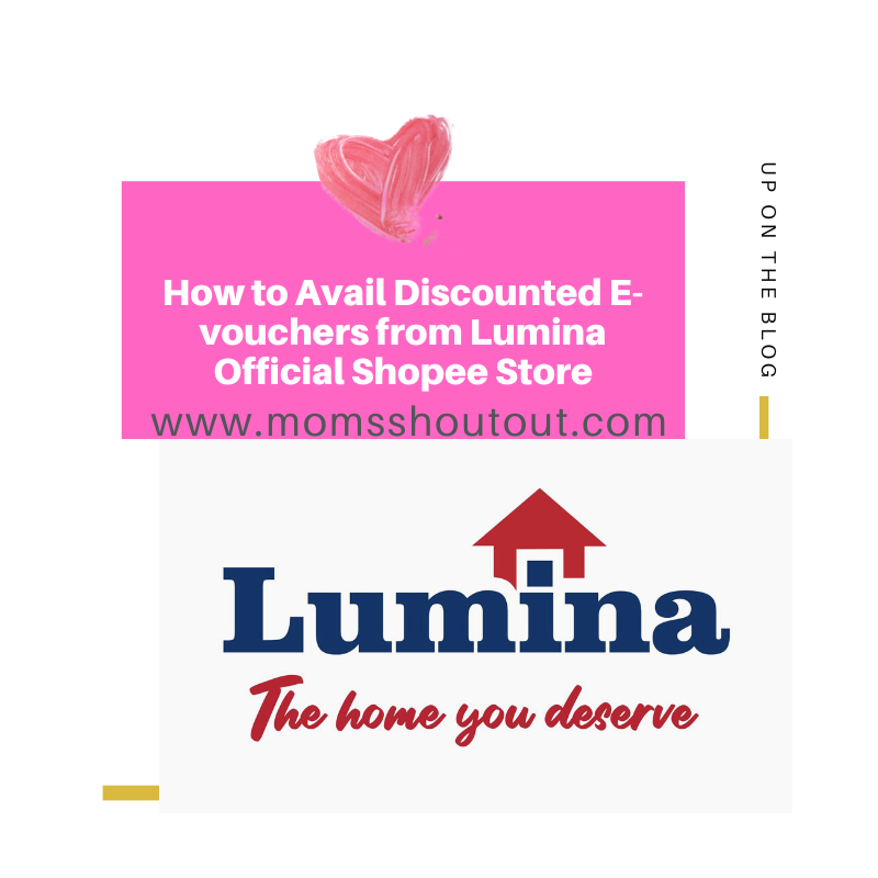 How to Avail Discounted E-vouchers from Lumina Official Shopee Store